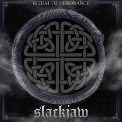 Slackjaw - A Force to be Reckoned With