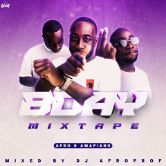 BDAY MIXTAPE - MIXED BY AFROPROF