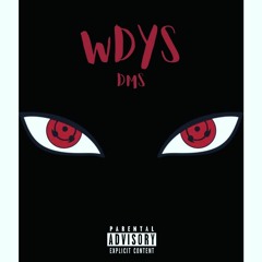 W.D.Y.S