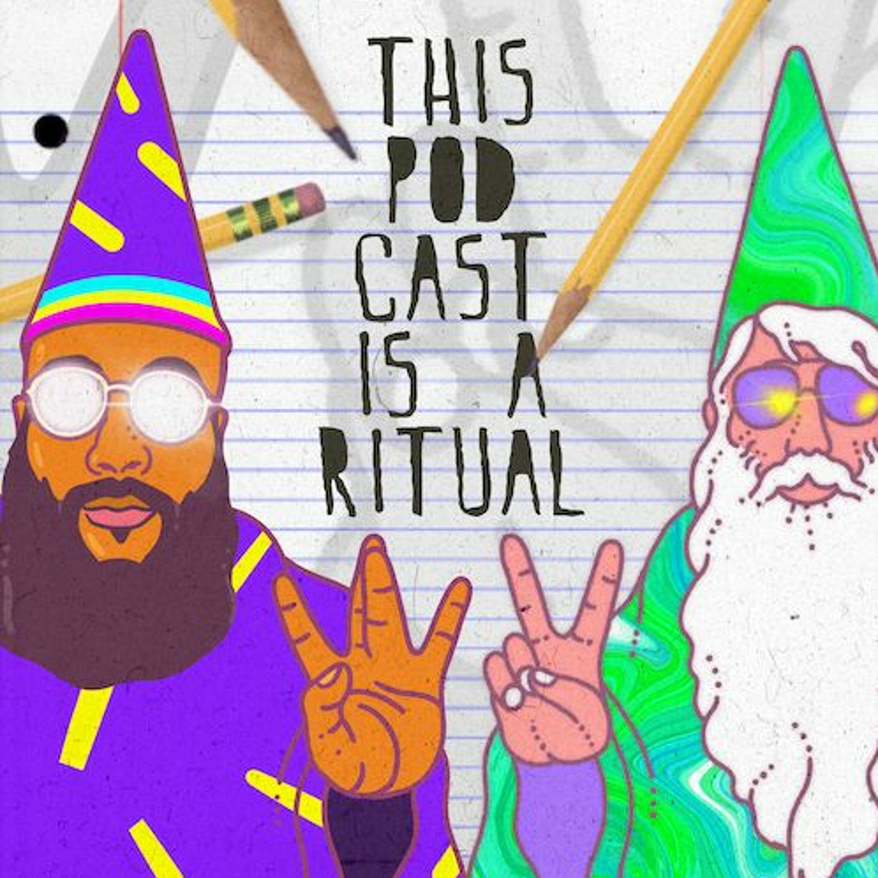 This Podcast is a Ritual