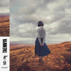 Taennya — 12x51 showcase • Ambient