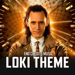 Loki Theme | EPIC VERSION (End Credits Music / Soundtrack Episode 1)