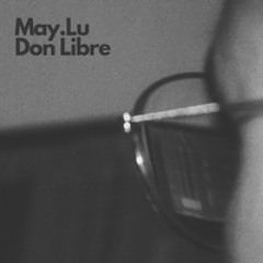 Whales / with Don Libre, May.Lu