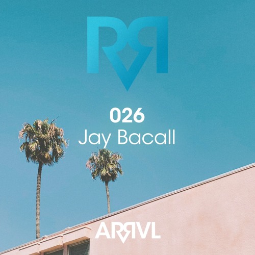 ARRVL 026 - Jay Bacall