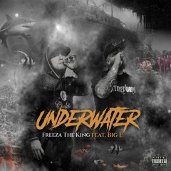 UNDERWATER-(feat. Big E) prod.JKINGS