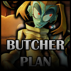 BUTCHER PLAN