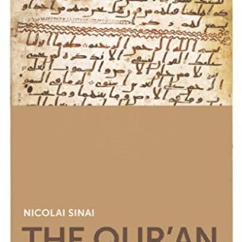 free KINDLE 📘 Qur'an: A Historical-Critical Introduction (The New Edinburgh Islamic