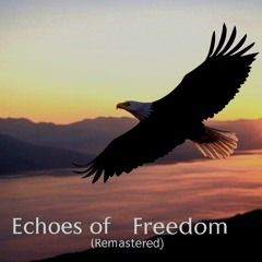Echoes of Freedom (Remastered) - Alexandre Gregory (Afro Pop Electro House)