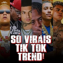 OS MELHORES TRAP/FUNK TREND DO TIK TOK 2024 - SÓ VIRAIS | RYAN SP | FILIPE RET | PZ|TZ | VIELA GANG