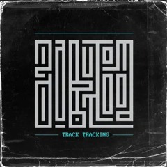 Track Tracking (feat. Dubmood)