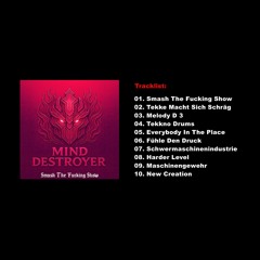 Smash The Fucking Show Album Mix 185-200 BPM