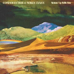 Cosmonection & Soren Lyann - Wakin' Up With You