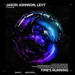 Jason Johnson, LEVT - Time's Running