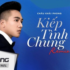 Kiếp Chùng Tinh 2022 - BSmall Remix [ SOLD ]