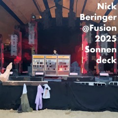 Nick Beringer @ Fusion Festival / Sonnendeck 28.06.25