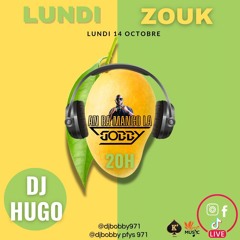 DJ HUGO - LUNDI ZOUK 14-10-2024