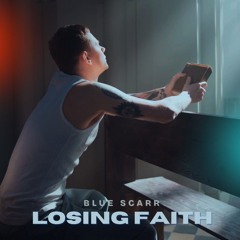 Losing Faith [Spotify From 22/8]