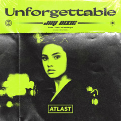 Unforgettable (feat. The Crushboys)