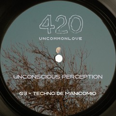 420ucl - Techno de Manicomio