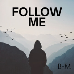 Follow Me