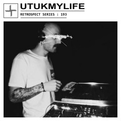 RETROSPECT 193: UTUKMYLIFE