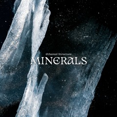 Ethereal Structure - Minerals EP