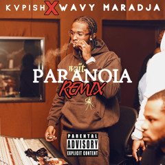 Kvpish x Wavy maradjah - Paranoia REMIX