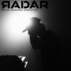 RADAR x DROP FM (140)