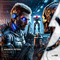 Andrew Peters - Lie To Me