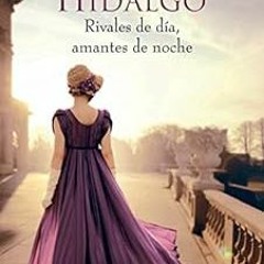 VIEW EPUB 📦 Rivales de día, amantes de noche (Un romance en Londres 1) (Spanish Edit
