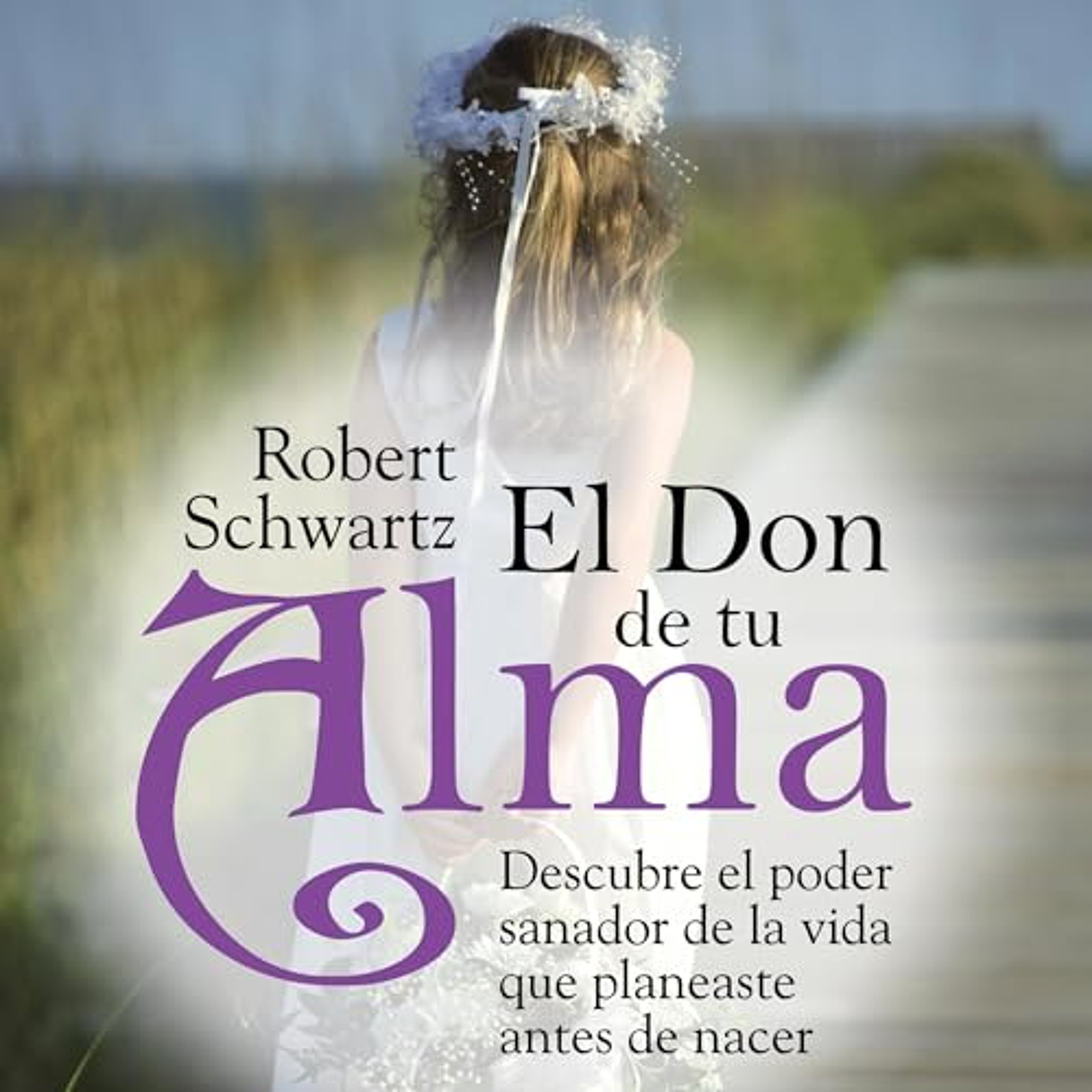 El don de tu alma (Audiolibro) | Prueba Gratis