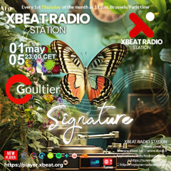 Goultier - Signature 7 Xbeat Radio Station May 2025