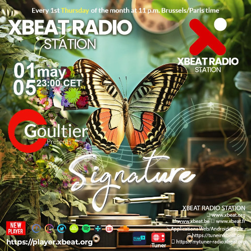 Goultier - Signature 7 Xbeat Radio Station May 2025