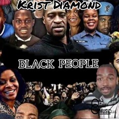 Krist Diamond - Black People