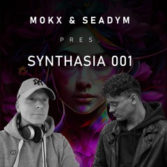 MOKX & SeadYm pres. Synthasia 001