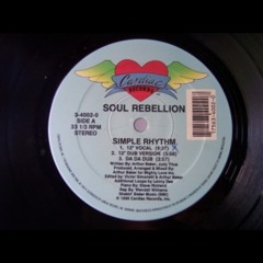 Soul Rebellion - Simple Rhythm (12" vocal version)