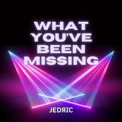 What You've Been Missing