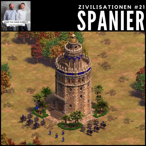 Zivilisationen #21: Spanier