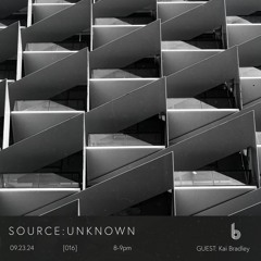 SOURCE:UNKNOWN 016 on bside.radio [kai bradley]