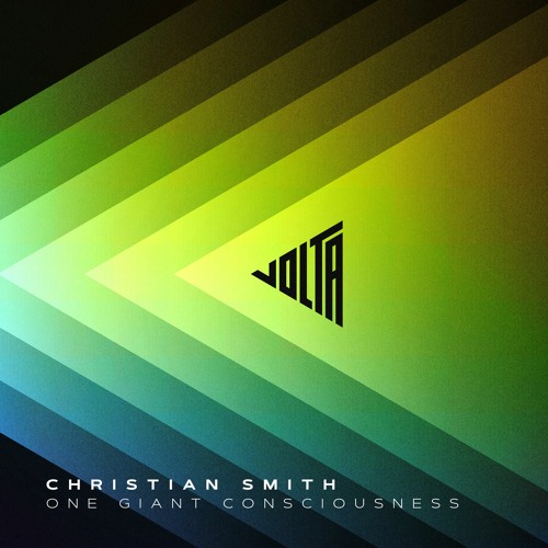 Christian Smith - One Giant Conciussness