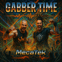 Gabber Time