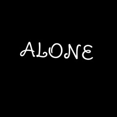 Alone