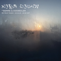 Kora Sounds #7 w/ Børre & Annweiler (20/04/25)