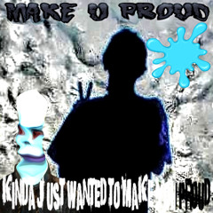 Make u Proud - Mackie G (NIGHTCORE REMIX)