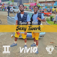 Sexy Twerk (ft. DJ Vivio x Twins de Babi)