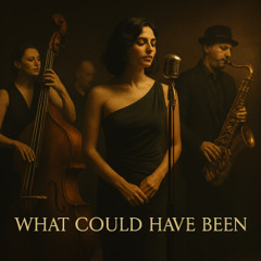 What Could Have Been