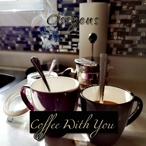 Coffee With You