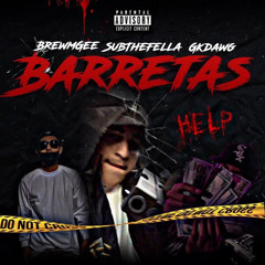 BERETTAS- GKDAWG- BREWMGEE - SUBTHEFELLA