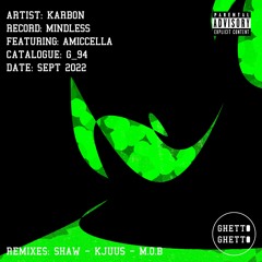 Karbon Feat. Amiccella - Mindless (SHAW Remix)