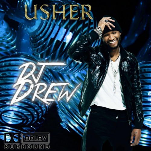 Stream USHER I STILL GOT IT (Dj Drew Mix) by djdrew413 Listen online